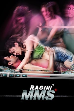 Ragini MMS UNCUT